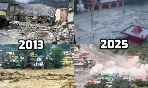 2013 के बाद 2025 में क्यों टूटा उत्तराखंड पर इतना बड़ा संकट?